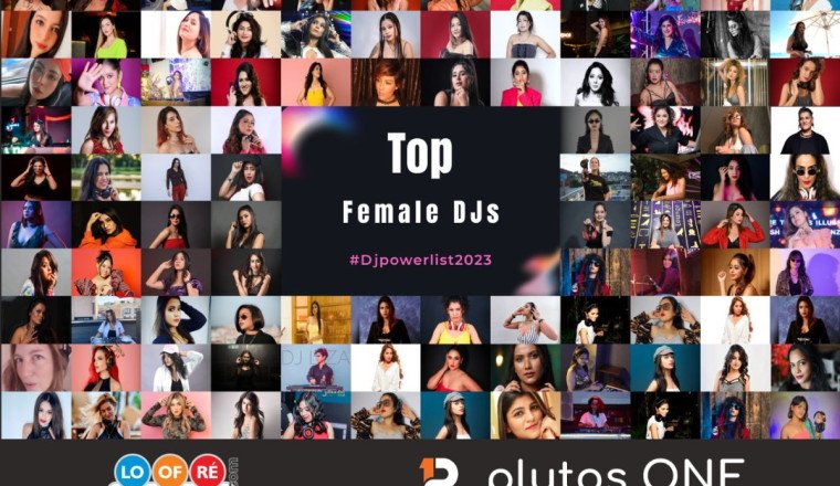 Loofre Female DJ Power List 2023 Unveiled: Celebrating India's Top Female DJs