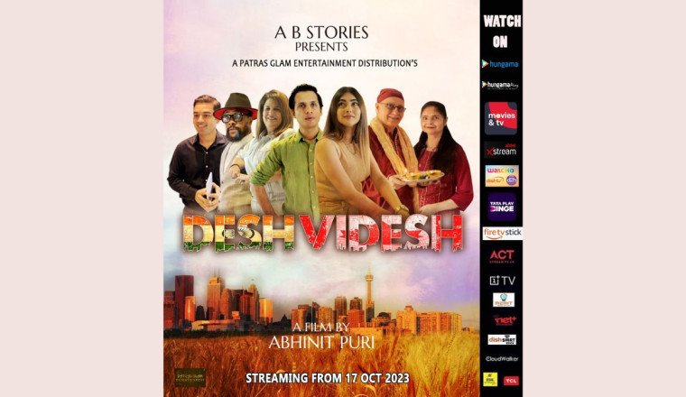 Abhinit Puri's "Desh Videsh" Now Available for Streaming on Watcho, Hungama, and More via Patras Glam Entertainment