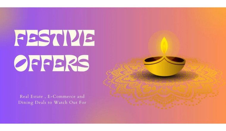 Festive Offers This Season: Real Estate E-Commerce, and Dining Deals to Watch Out For