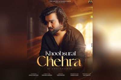 Anuj Chauhan’s Grand Comeback in Music Industry with an Intense Heartbreaking Song ‘Khoobsurat Chehra’