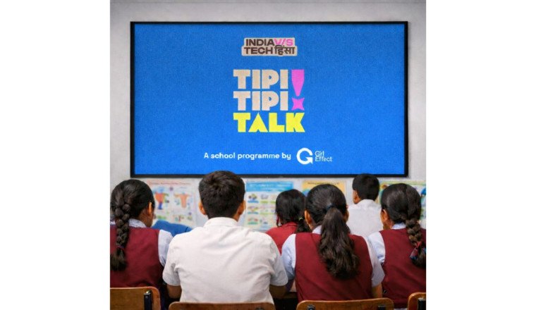 Girl Effect India Launches Tipi Tipi Talk on Safer Internet Day: An Initiative for Students to Fight Tech Hinsa