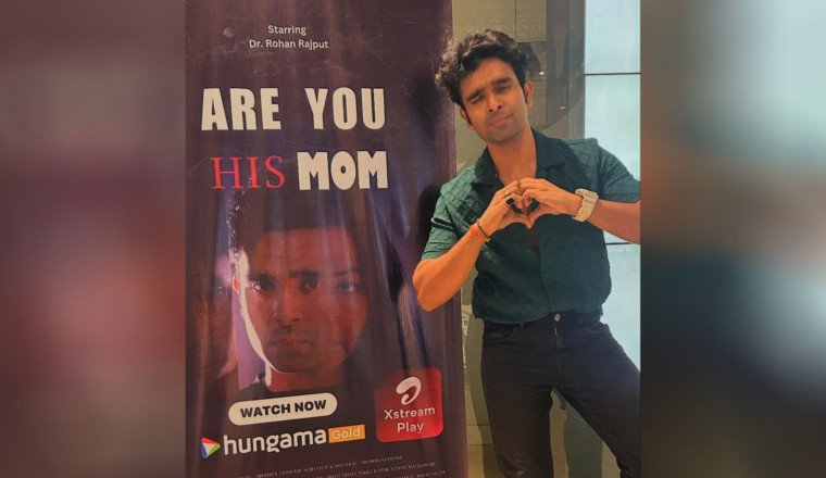 Actor Rohan Rajput shines bright with his remarkable performance in Bollywood OTT Web Film ARE YOU HIS MOM