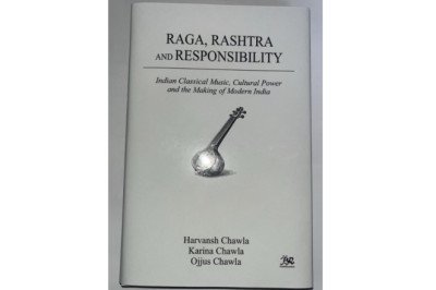 Raga, Rashtra & Responsibility: Dr. Harvansh Chawla’s Book Co-authored by Karina Chawla & Ojjus Chawla Launched Today