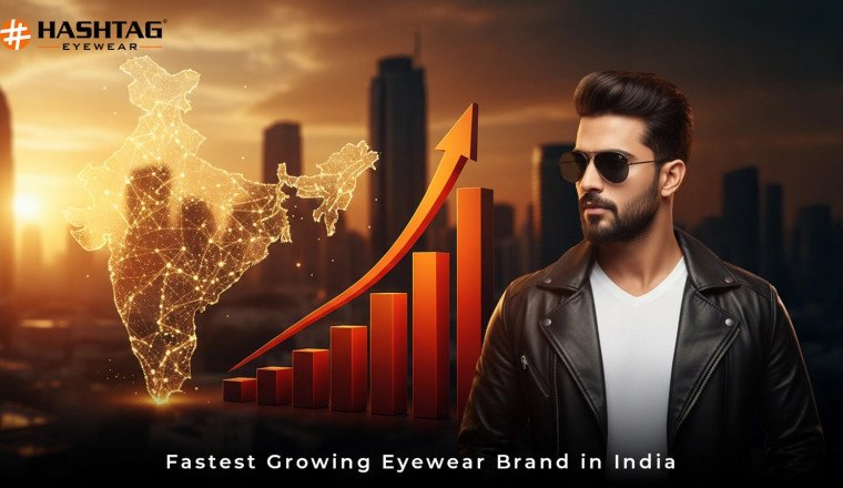 Hashtag Eyewear Emerges as a Fast Growing Name in India’s Eyewear Industry